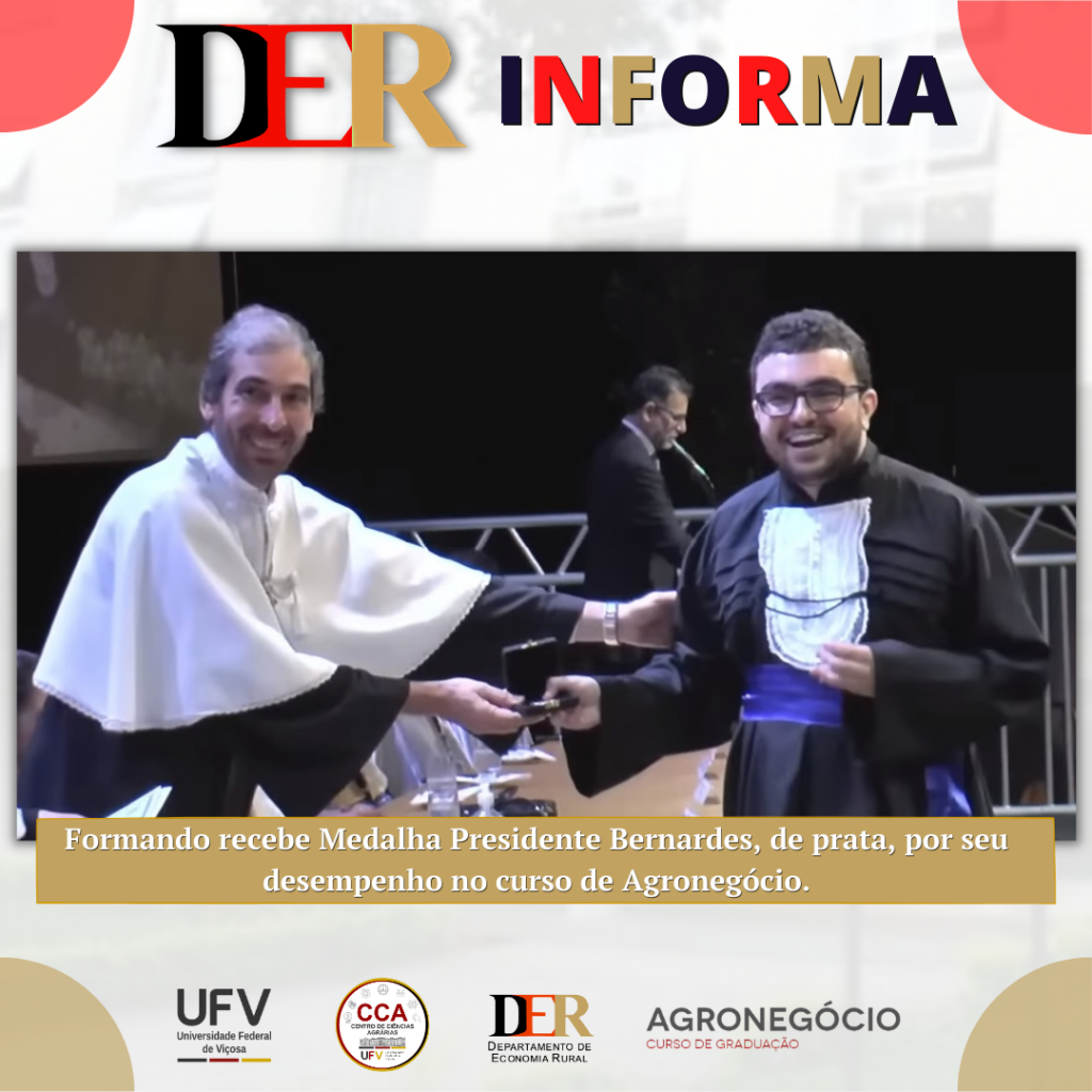 Demetrius David da Silva (Reitor da Universidade Federal de Viçosa) e Kaio Expedito Rodrigues Queiroz (Formando em Agronegócio).